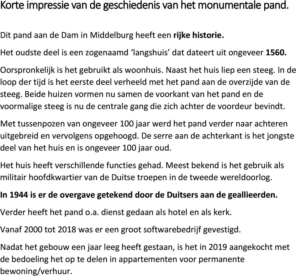 Foto van de Appartement gelegen aan de Dam in Middelburg